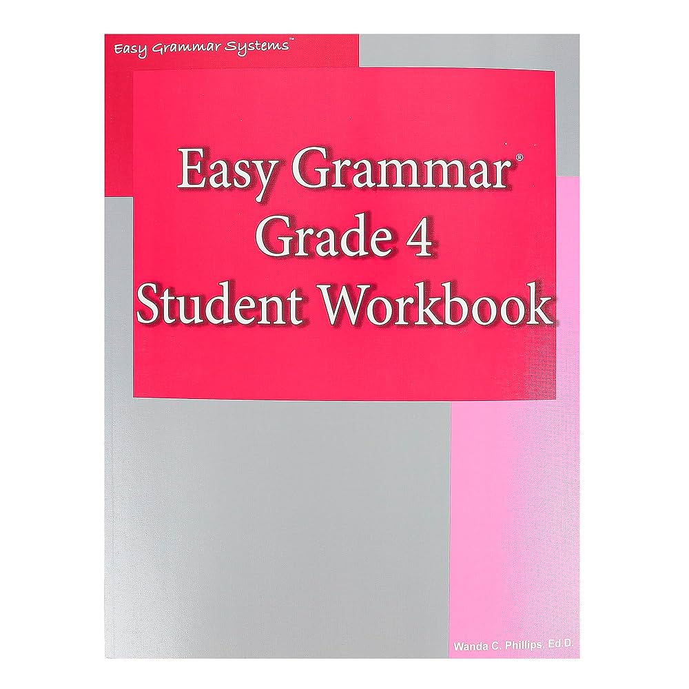 Easy Grammar: Grade 4 Student Workbook