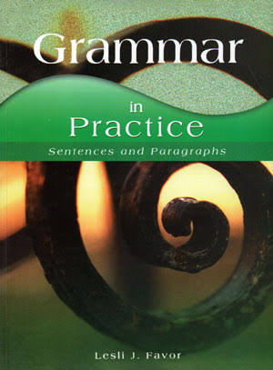 GRAMMAR IN PRACTICE SENTENCES