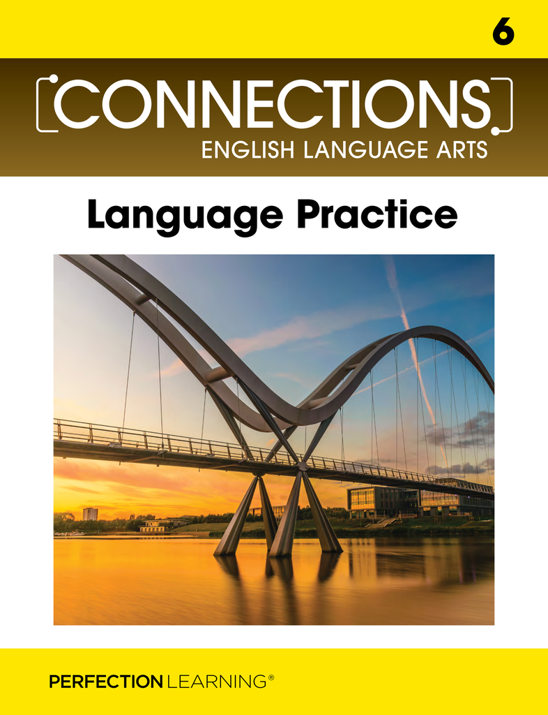 Connections: Language Practice Workbook - Grade 6