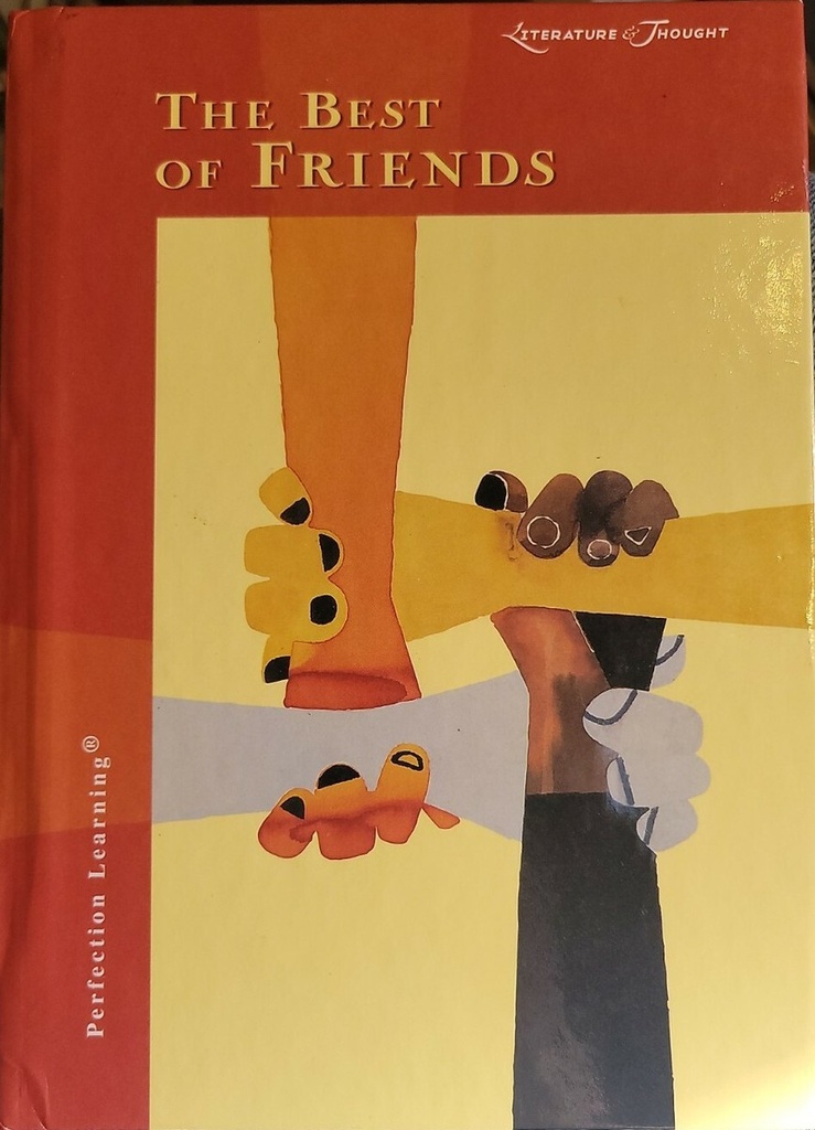 Literature&Thought: The Best of Friends-Softcover