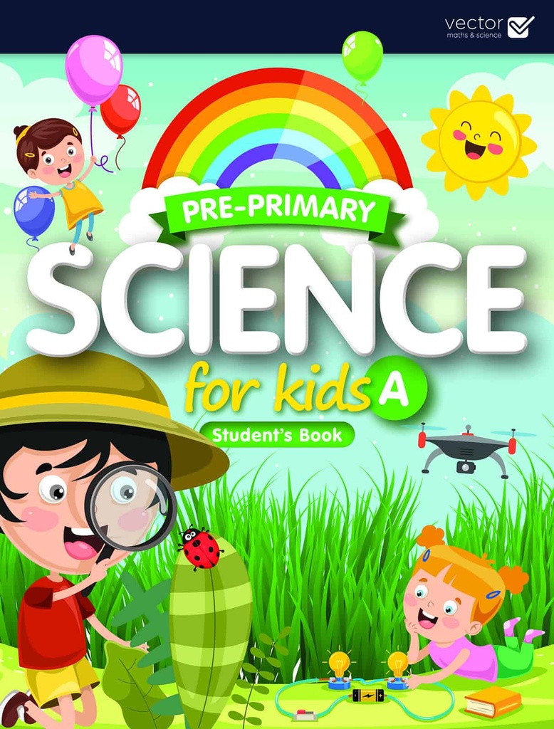 SCIENCE FOR KIDS Level A Student Bk