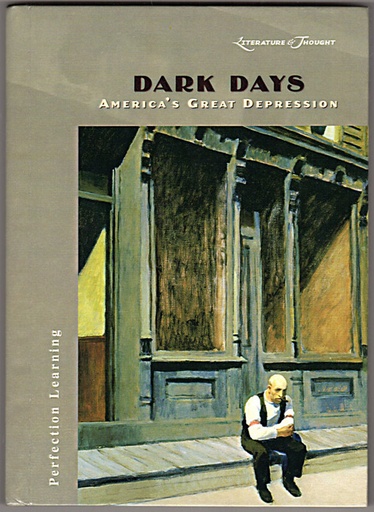 [9780789152244] Literature & Thought: Dark Days: America's Great Depression