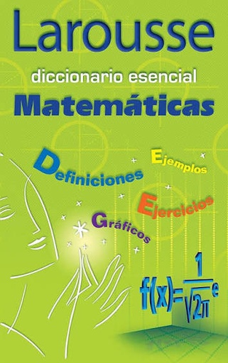 [9789702213482] Diccionario Esencial Matemáticas